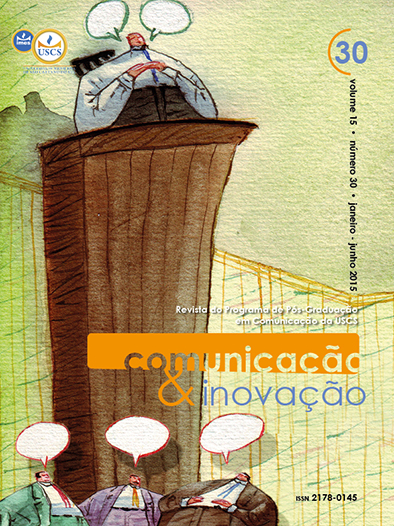 					Visualizar v. 16 n. 30 (2015): Comunicação & Inovação
				