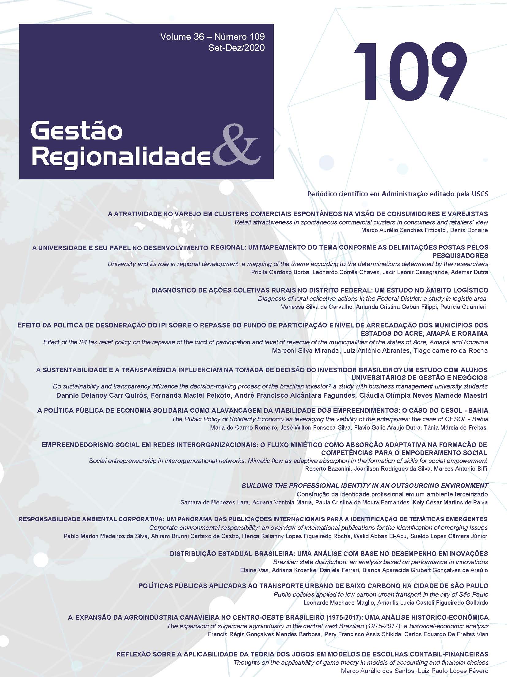 					Visualizar v. 36 n. 109 (2020): GESTÃO & REGIONALIDADE
				